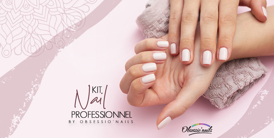 Kit Nail Professionnel