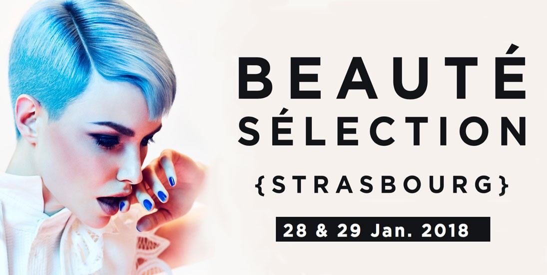 Salon Beauté Sélection Strasbourg 2018